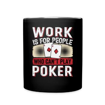 Poker players, card game lovers, - Full Colour Mug - black - Front