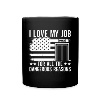 Elevator Inspector I Love My Job Engineer USA - Full Colour Mug - black - Front