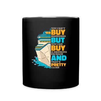Ne peut pas acheter le bonheur mais boire une croisière - Mug uni - noir - Devant