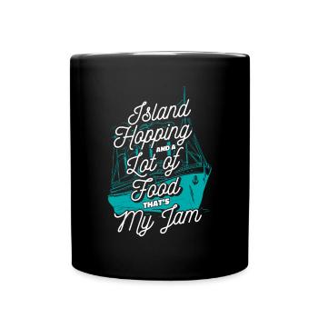 D’île en île et beaucoup de nourriture sur un bateau de croisière - Mug uni - noir - Devant