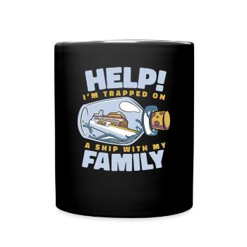Je suis pris au piège sur un bateau avec ma croisière en famille - Mug uni - noir - Devant