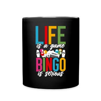 La vie d’un joueur de bingo est un jeu de bingo - Mug uni - noir - Devant