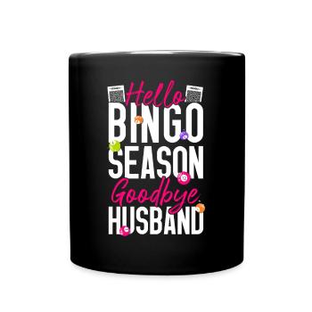 Bingo Player Husband Wife Hello - Full Colour Mug - black - Front