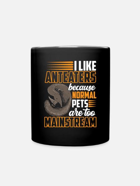 Ich mag Ameisenbär Ameisenfressender Bär - Tasse einfarbig - Schwarz