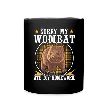 Wombat hat meine Hausaufgaben Beuteltier - Tasse einfarbig - Schwarz - Vorne