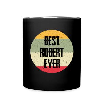 Best Robert Ever - Tasse einfarbig - Schwarz - Vorne