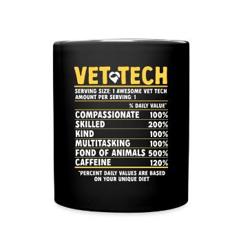 Vet Tech Veterinary Veterinary Technician - Full Colour Mug - black - Front