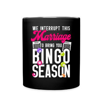 Bingo Player Husband Wife Marriage - Tasse einfarbig - Schwarz - Vorne