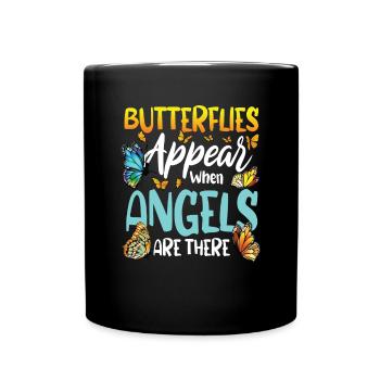 Butterflies Appear When Angels Are Near - Tasse einfarbig - Schwarz - Vorne
