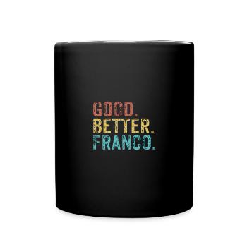 Les mecs cool s’appellent Franco - Mug uni - noir - Devant