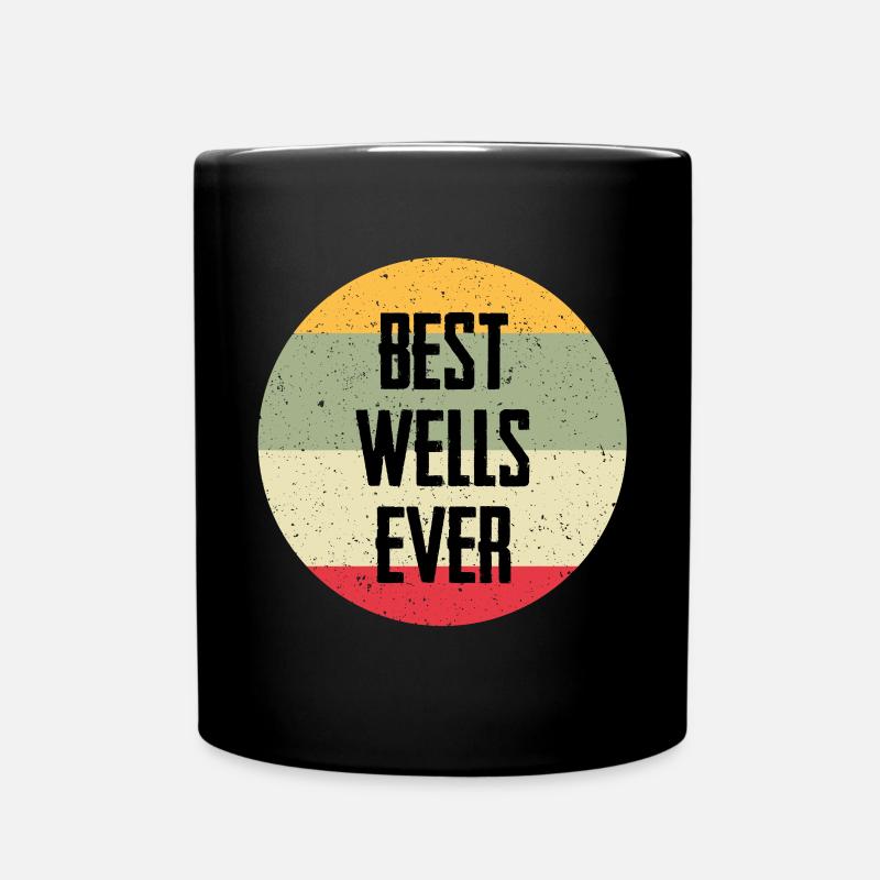 Best Wells Ever - Tasse einfarbig - Schwarz