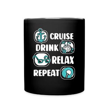Croisière Boire Se détendre Répéter Croisière Croisière - Mug uni - noir - Devant