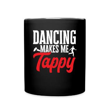 Tap Dance Teacher Tap Dancer Tap Dance - Full Colour Mug - black - Front