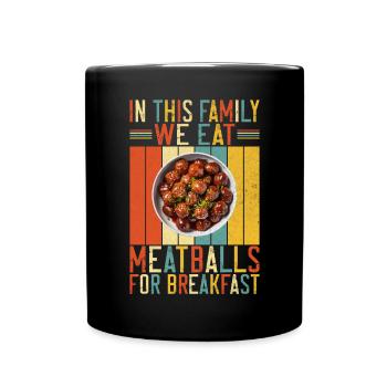 Cadeaux pour les amateurs de boulettes de viande - Mug uni - noir - Devant
