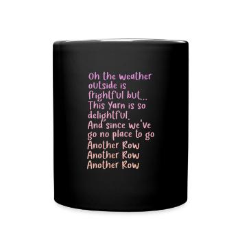 Crochet Knitting Sewing Seamstress Gift - Full Colour Mug - black - Front