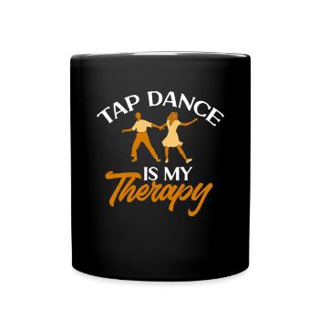 Tap Dance Teacher Tap Dancer Tap Dance - Full Colour Mug - black - Front