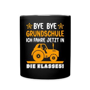 Bye Bye Grundschule ich fahre jetzt in Klasse 5 - Tasse einfarbig - Schwarz - Vorne