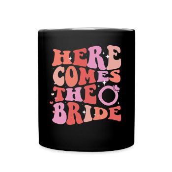 Bachelorette Hen Party Bride - Full Colour Mug - black - Front