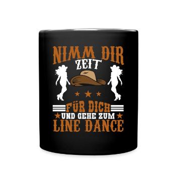 Line Dance Linedancer Nimm dir Zeit für dich - Tasse einfarbig - Schwarz - Vorne