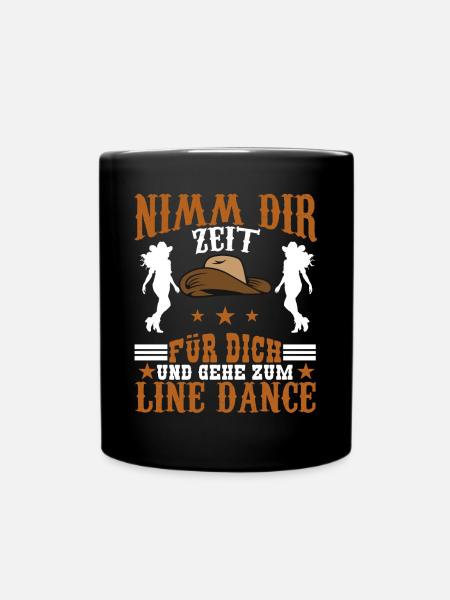 Line Dance Linedancer Nimm dir Zeit für dich - Tasse einfarbig - Schwarz