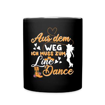 Line Dance Linedance Tanzen Aus dem Weg - Tasse einfarbig - Schwarz - Vorne