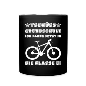 Tschüss Grudschule ich fahre in die 5 Klasse - Tasse einfarbig - Schwarz - Vorne