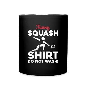 Funny Squash Shirt Do not wash - Funny Squash Play - Tasse einfarbig - Schwarz - Vorne
