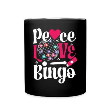 Bingo Player Girl Peace Love Bingo - Full Colour Mug - black - Front