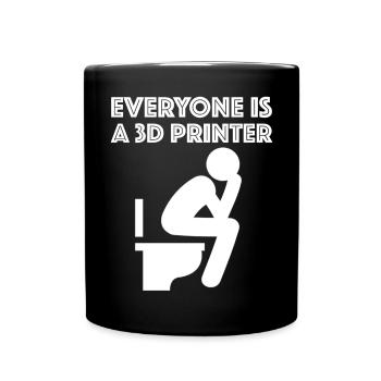 Jeder ist ein 3D-Drucker | lustige Sprüche - Tasse einfarbig - Schwarz - Vorne
