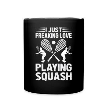 Squash Player - I just freaking love playing Squas - Full Colour Mug - black - Front