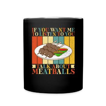 Meatball Lovers Gifts - Tasse einfarbig - Schwarz - Vorne