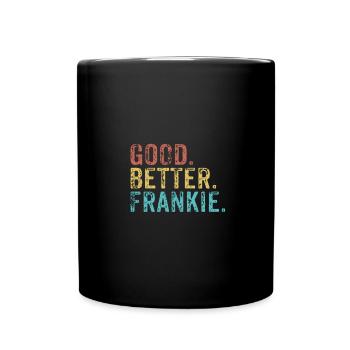 Cool guys are called Frankie - Tasse einfarbig - Schwarz - Vorne