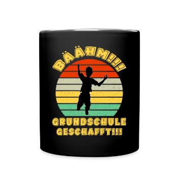 Bäähm Grundschule ist Geschafft Schulkinder Schule - Tasse einfarbig - Schwarz - Vorne