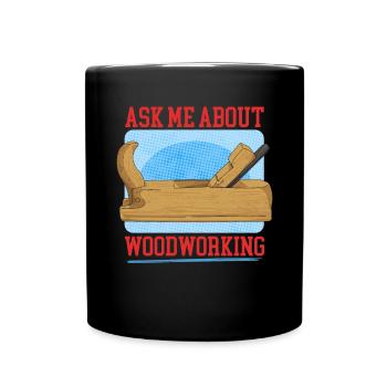 Travail du bois artisanat charpentier charpentier cadeau - Mug uni - noir - Devant