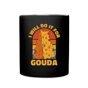 Je le ferai pour le fromager Gouda Queso - Mug uni - noir - Devant