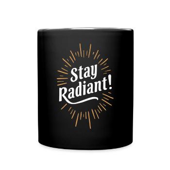 Exude Positivity - Stay Radiant - Full Colour Mug - black - Front