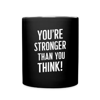 Vous êtes plus fort que vous ne le pensez - Mug uni - noir - Devant