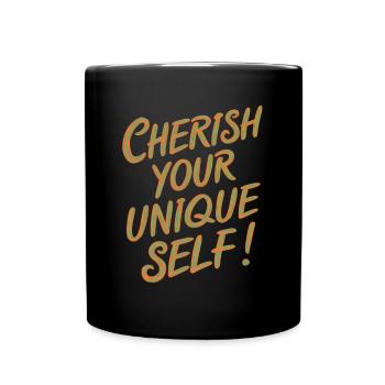 Cherish Your Unique Self Motivation - Full Colour Mug - black - Front