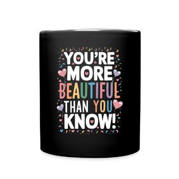 Tu es plus belle que tu ne le penses - Mug uni - noir - Devant