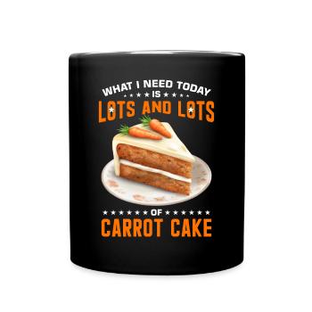 Witziger Karottenkuchen Spruch - Tasse einfarbig - Schwarz - Vorne
