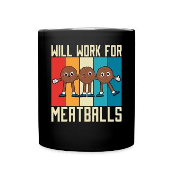 Cadeaux pour les amateurs de boulettes de viande - Mug uni - noir - Devant