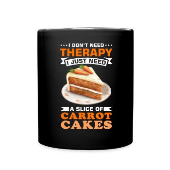 Witziger Karottenkuchen Spruch - Tasse einfarbig - Schwarz - Vorne