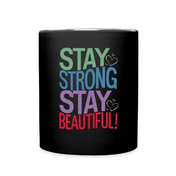 Restez fort restez beau Motif - Mug uni - noir - Devant