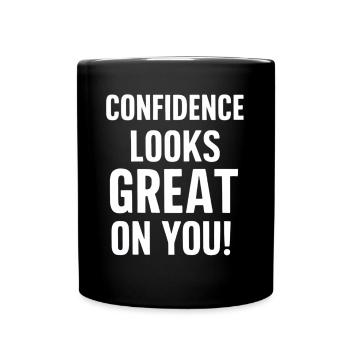 Self-confidence suits you very well - Full Colour Mug - black - Front