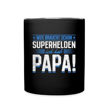Superheld Papa Besser als jeder Comic-Held - Tasse einfarbig - Schwarz - Vorne