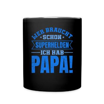 Superheld Papa Besser als jeder Comic-Held - Tasse einfarbig - Schwarz - Vorne