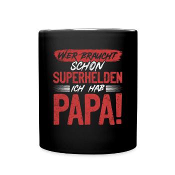 Superheld Papa Besser als jeder Comic-Held - Tasse einfarbig - Schwarz - Vorne