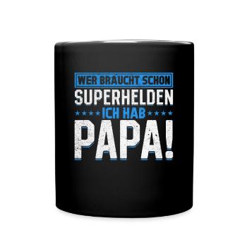 Superheld Papa Besser als jeder Comic-Held - Tasse einfarbig - Schwarz - Vorne