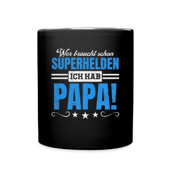 Superheld Papa Besser als jeder Comic-Held - Tasse einfarbig - Schwarz - Vorne