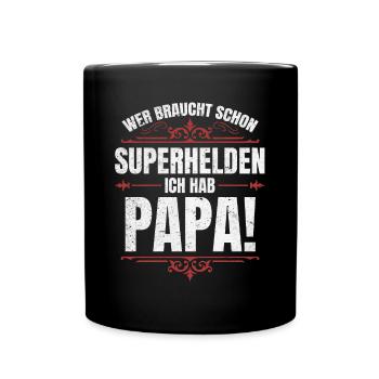 Superheld Papa Besser als jeder Comic-Held - Tasse einfarbig - Schwarz - Vorne
